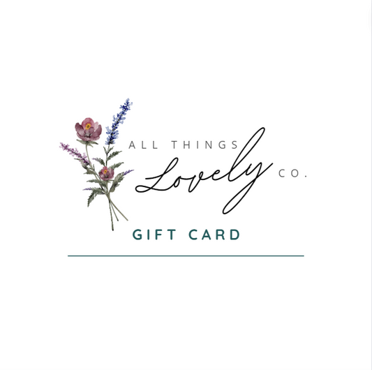 All Things Lovely Co. Gift card